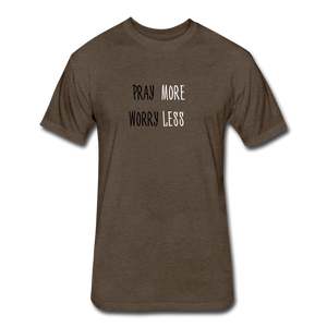 Pray More, Worry Less Men's T-Shirt - heather espresso