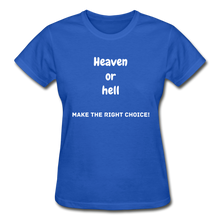 Load image into Gallery viewer, Heaven or Hell Women&#39;s T-Shirt - royal blue