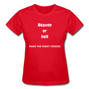 Heaven or Hell Women's T-Shirt - red