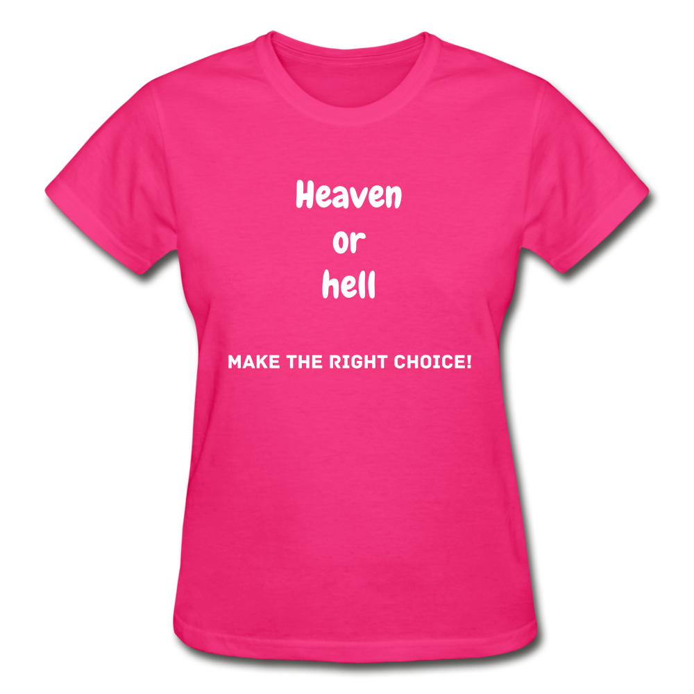 Heaven or Hell Women's T-Shirt - fuchsia