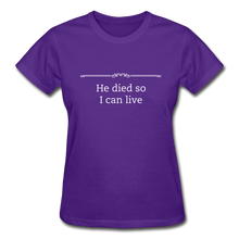 Load image into Gallery viewer, He Died Women&#39;s T-Shirt - purple
