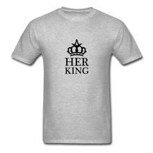 Load image into Gallery viewer, Her King Men&#39;s T-Shirt - heather gray