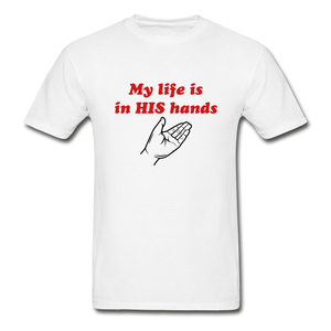 His Hands Men’s T-Shirt - white