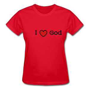 I Love God Women's T-Shirt - red
