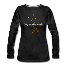 Load image into Gallery viewer, Joy To The World Women&#39;s Long Sleeve - charcoal gray