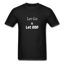 Load image into Gallery viewer, Let Go Men&#39;s T-Shirt - black