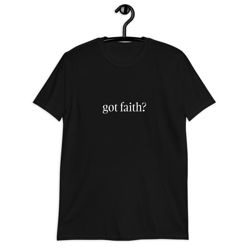 Got Faith Men's T-Shirt