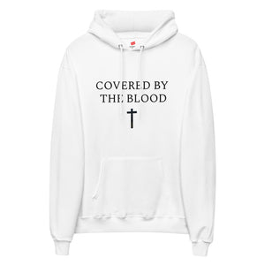 Covered By The Blood Unisex Hoodie