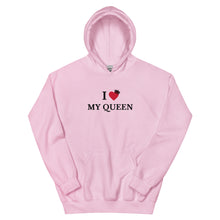 Load image into Gallery viewer, My Queen Hoodie