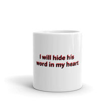 Load image into Gallery viewer, Hide His Word White Coffee Mug
