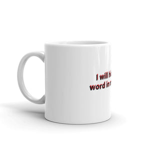 Hide His Word White Coffee Mug