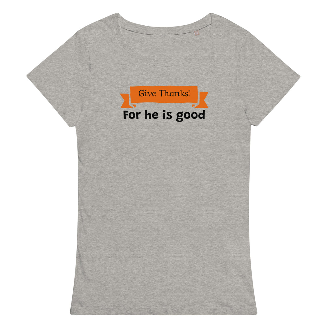 Give Thanks Women's T-Shirt