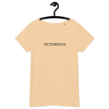 Load image into Gallery viewer, Victorious Women&#39;s T-Shirt