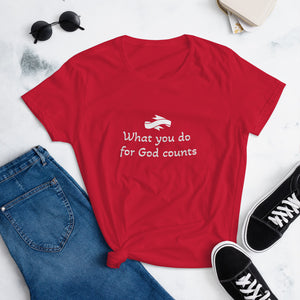 God Counts Women's Fashion Fit T-Shirt