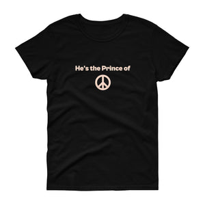 Prince of Peace Women's T-Shirt
