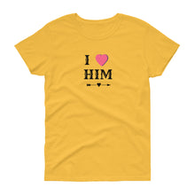 Load image into Gallery viewer, I Love Him Women&#39;s T-Shirt
