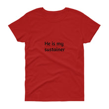 Load image into Gallery viewer, My Sustainer Women&#39;s T-Shirt