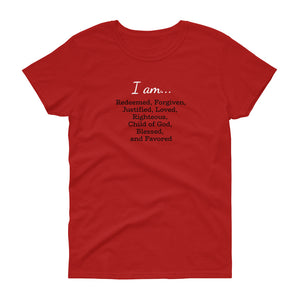 I Am Women's T-Shirt