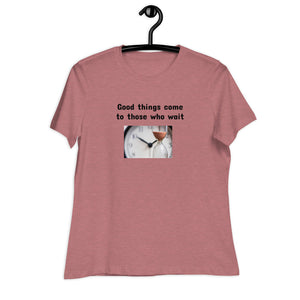 Those Who Wait Women's Relaxed T-Shirt